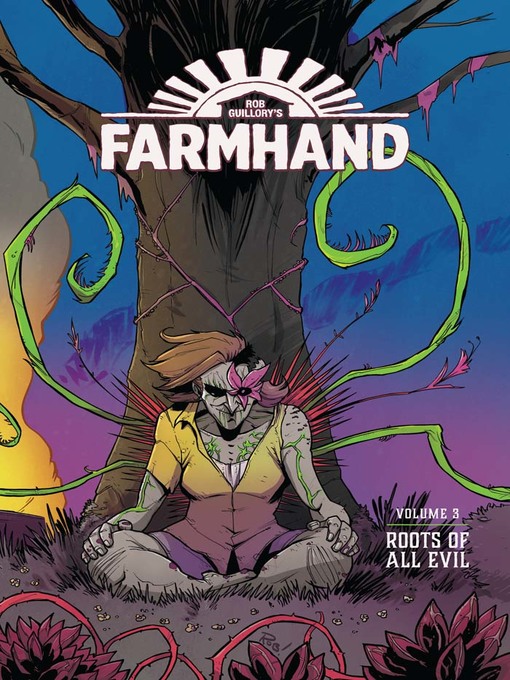 Title details for Farmhand (2018), Volume 3 by Rob Guillory - Available